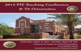 2015 PIE Teaching Conference & TA Orientationpie.fsu.edu/sites/g/files/imported/storage/original/application/1363f... · 2015 PIE Teaching Conference & TA Orientation Wednesday, August