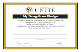 Drug-Free Pledge certificate - Operation UNITEoperationunite.org/wp-content/uploads/2017/07/Drug-Free-Pledge201… · My Drug-Free Pledge I pledge to respect my body and mind by living