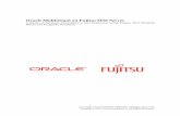 Oracle Multitenant on Fujitsu M10 Server · and Oracle Multitenant capabilities. Consolidation with Pluggable Databases using Oracle Multitenant allows organizations to reach higher