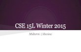 CSE 15L Winter 2015 · Test-Driven Development JUnit is a tool used for TDD In TDD, tests are written before software. You must understand requirements first! Regression testing Everytime
