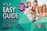 important safety information inside€¦ · • Elgas is also your source for LPG appliances from quality brands like Rinnai, Rheem, Bosch, Cannon and many more • Elgas is dedicated