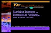 Providing Tobacco Cessation Services in Correctional ......cessation services while incarcerated and when reentering communities is critical (Binswanger et al., 2011). Yet there are