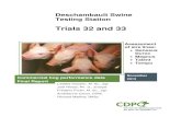 Trials 32 and 33 - CDPQ · (33) being a repetition of the first trial (32). Trials 32 and 33 took place from May 2012 to May 2013. The acclimation phase, which took place mainly in