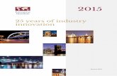 25 years of industry innovation · 2020-02-20 · (Štiky českého byznysu), Hungary (Pegazus Díj), Romania (Campioni în Business) and Slovakia (Diamanty slovenského biznisu).