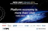 Platform economy is more than Uber - automaatioseura.fi · Platform economy is more than Uber Heikki Ailisto, VTT Oy. 26/10/2016 3 Synopsis Digital platforms and platform economy