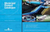Municipal Product Catalogue - IPEX Inc · 2016-04-21 · Catalogue • Pressure Piping Systems • Water Service Systems ... SPECIALTY PRODUCTS Vortex Flow Inserts LifeSaver Manhole