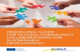 Travelling guide for school-communiTy susTainable developmenT · 2015-04-22 · Travelling through the landscape of school– community collaboration for sustainable development Astrid