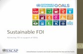 Sustainable FDI - UN ESCAP. Marit Nilses... · •FDI that yield sufficient profits to maintain effective corporate engagement without harming host country interests while producing