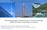 Promoting quality infrastructure in Vietnam through Public ...€¦ · Promoting quality infrastructure in Vietnam through Public-Private Partnership Investment Nguyen Thi Linh Giang