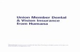  · Union Member Dental & Vision Insurance from Humana Questions? Contact your Local Benefit Rep Risa Wernsing at Mobile number (573) 286-1125 email Risa68Wernsing@yahoo.com
