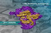 Life Science Initiative 2018 Annual Report€¦ · the Life Science Initiative is simple: to make New York the leading frontier of commercial life science innovation. The life science