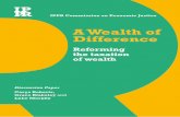 A Wealth of Difference...Wealth transfers confer an unearned advantage to the recipient, and should be taxed more effectively to promote equality of opportunity. We propose that inheritance