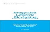 Integrated Lifestyle MarketingIntegrated Lifestyle Marketing & Consumer Engagement Effective marketing in a new era; How Gen X and the Millennials have changed the rules. december