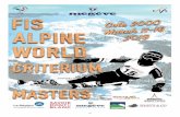 WORLD CRITERIUM MASTERS 2019 - FIS-SKI.commedias3.fis-ski.com/pdf/2019/MA/0134/2019MA0134PROG.pdf · Pre-registration and payment can be done on the French Master Internet site ()