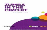 the Zumba Fitness Logos are registered trademarks of Zumba Fitness…s3.amazonaws.com/zumba/ · 2013-09-13 · Zumba ® in the Circuit 5 I. Zumba ® in the Circuit Development & Background