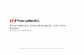 Parallels Desktop® 10 for Macdownload.parallels.com/desktop/v10/docs/fr_FR/Parallels Desktop Us… · Félicitations pour avoir acheté Parallels Desktop 10 pour Mac. Vous n'avez