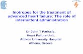 Inotropes for the treatment of advanced heart failure: The ... · NYHA Class IV heart failure is high, with a 1-year mortality between 60 and 94 percent. 1-4 . Heart Failure Has A