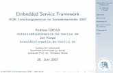A. Dittrich Embedded Service Frameworkandreas-dittrich.eu/wp-content/uploads/2008/05/nip_vortrag.pdf · I Service Presentation I Mit Web2.0 Technologien Ressourcen sparen I Plug &