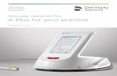 SiroLaser Advance Plus A Plus for your practice · All indications at a glance Surgery Endodontics Periodontology Other Abscess Implant uncovery Endodontic germ reduction Periodontic