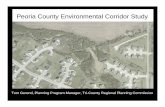 Peoria County Environmental Corridor Study - …ilrdss.isws.illinois.edu/pubs/govconf2005/session4b/Tom...Peoria County P&Z City of E. Peoria Fondulac Park District Peoria Park District