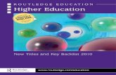 Higher Education Catalogue 2010 (UK)tandfbis.s3.amazonaws.com/rt-media/catalogs/higher... · Routledge education