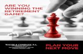 ARE YOU WINNING THE RETIREMENT GAME? · American reaching retirement or currently retired? Have you thought about how you will pay for nursing home or other long-term care services