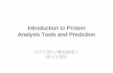 Introduction to Protein Analysis Tools and Predictionibm4.life.nthu.edu.tw/cadd/2008/Protein Analysis Tools.pdfIntroduction • The program automatically generates schematic diagrams