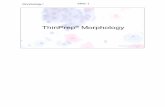 Morphology I Slide: 1 - Cytology stuffcytologystuff.com/pdfs/ADS-00690 TPPT Morphology Lecture 2012.pdf · Morphology I Slide: 4 ThinPrep Process Three key phases 1. Dispersion: Randomizes/homogenizes