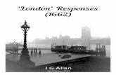 ‘London’ Responses (1662) · ‘London’ Responses (1662) JGAllan 1997(Revised2020) PDFprocessedwithCutePDFevaluationeditionPDF processed with CutePDF evaluation edition ...