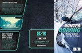Winter Driving: Tips for Getting your Car in Shape · 2019-08-26 · (BAR) offers the following tips for preparing your vehicle for the winter driving season. 1. Check your owner’s