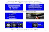 Deformable Image Registration, Contour Propagation and ...amos3.aapm.org/abstracts/pdf/77-22594-311436-91622.pdf · Deformable Image Registration, Contour Propagation and Dose Mapping: