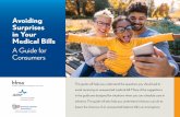 Avoiding Surprises in Your Medical Bills · Your health insurance plan may encourage you to use healthcare providers that are in network, and can help you identify providers in your