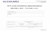 TFT LCD Tentative Specification MODEL NO.: V370B1-L01...LVC 1.125 1.25 1.375 V LVDS Interface Terminating Resistor R T - 100 - ohm CMOS Input High Threshold Voltage V IH 2.7 - 3.3