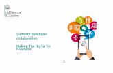 Software developer collaboration Making Tax Digital …...Lee Hawksworth HMRC Chief Digital Information Officer Digital Lee is HMRC’s Head of Software Developer Collaboration. His