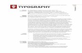 SPRING 2017 TYPOGRAPHY 1 Y - YEOH Typography syllabus - spring 2017.pdf · exercises and projects, supported by research, readings, ideation, criticism, peer learning, and computer