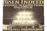 RISEN INDEED - Tertullian · RISEN INDEED Lessons in Faith from the USSR Michael Bourdeaux Foreword by Bishop Donald Coggan KESTON BOO NOK 1. 6 Darton, Longma annd Tod d London St