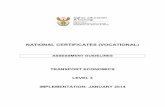 NATIONAL CERTIFICATES (VOCATIONAL) Certificates NQF... · assessment system for Transport Economics in the National Certificates (Vocational). It must be read with the National Policy