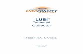 Lubi V1.4 EN July 2013 FINAL · 2019-04-23 · 1.4 Influence of absorber colour One of the numerous advantages of the Lubi collector is that the absorber is located in the back of