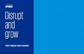 Disrupt and grow - KPMG · or ASEAN CEOs A significant majority of Singapore CEOs (83%) remain confident about the prospects of their organizations over the next 3 years. Heightened