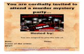 You are cordially invited to attend a murder mystery …...She is one of the most peculiar pop stars in the running for Top Teen Idol this year. If you attend the Teen Idol If you