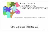 WEST MEMPHIS METROPOLITAN PLANNING ORGANIZATIONwmats.org/MapBooks/Collisions 2014.pdf · "Solving the puzzle of safe transportation in Crittenden County, Arkansas" WEST MEMPHIS METROPOLITAN