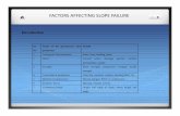 FACTORS AFFECTING SLOPE FAILURE - INFLIBNET Centrecontent.inflibnet.ac.in/data-server/eacharya... · FACTORS AFFECTING SLOPE FAILURE Introduction Sr. No Name of the parameters and
