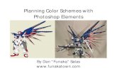 Planning Color Schemes with Photoshop Elementsfunakatown.com/images/Planning Color Schemes with Photoshop El… · making color schemes, but may not work with newer operating systems.