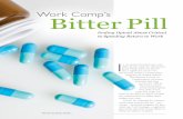 Work Comp’s Bitter Pill Comp's Bitter Pill... · 2017-09-28 · Analytics is critical from both a predictive and clinical perspective because, as Emptage suggests, it comes down