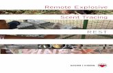 Remote Explosive Scent Tracing REST · Remote Explosive Scent Tracing (REST) is essentially a survey methodology based on using dogs and rats to remotely detect landmines and explosive