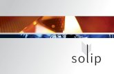 Creative Innovation - solipusa.comsolipusa.com/files/Soip-Brochure.pdf · Creative Innovation Bringing Tomorrow’s Advancements to Life. ... SOLIP, created from the Sol-Gel Innovation
