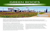 GREEN ROOFS - ENVL 4300 · Green Infrastructure For Stormwater Management GREEN ROOFS A green roof is a stormwater management practice that incorporates vegetation and a soil media