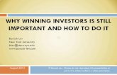 WHY WINNING INVESTORS IS STILL IMPORTANT AND HOW TO …people.stern.nyu.edu/blev/presentations/Why Winning... · Patent attributes , trademarks, product pipeline cost savings Investment