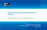 Franchising and Distribution- China/media/Files/Insights/Events/... · 2015-01-16 · Having a secure supply chain in place is critical to success 8 . Tax Issues Cross Border Franchising