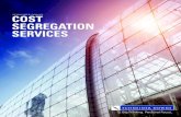 schneider downs COST SEGREGATION SERVICES seg... · 2017-06-28 · cost segregation study, employing engineering and cost estimating procedures recognized in IRS rulings and judicial
